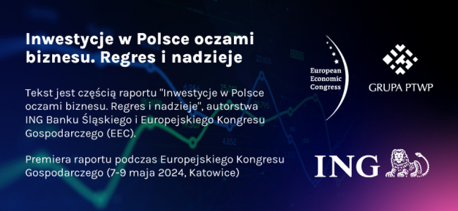 Kwestie dotyczące inwestycji w rozmaitych wymiarach krajowych i międzynarodowych znajdą również szeroki rezonans w licznych sesjach Europejskiego Kongresu Gospodarczego w Katowicach (7-9 maja 2024 r.) Zapraszamy! Szczegóły - na stronie EEC