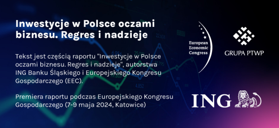 Kwestie dotyczące inwestycji w rozmaitych wymiarach krajowych i międzynarodowych znajdą również szeroki rezonans w licznych sesjach Europejskiego Kongresu Gospodarczego w Katowicach (7-9 maja 2024 r.). Zapraszamy! Szczegóły - na stronie EEC
