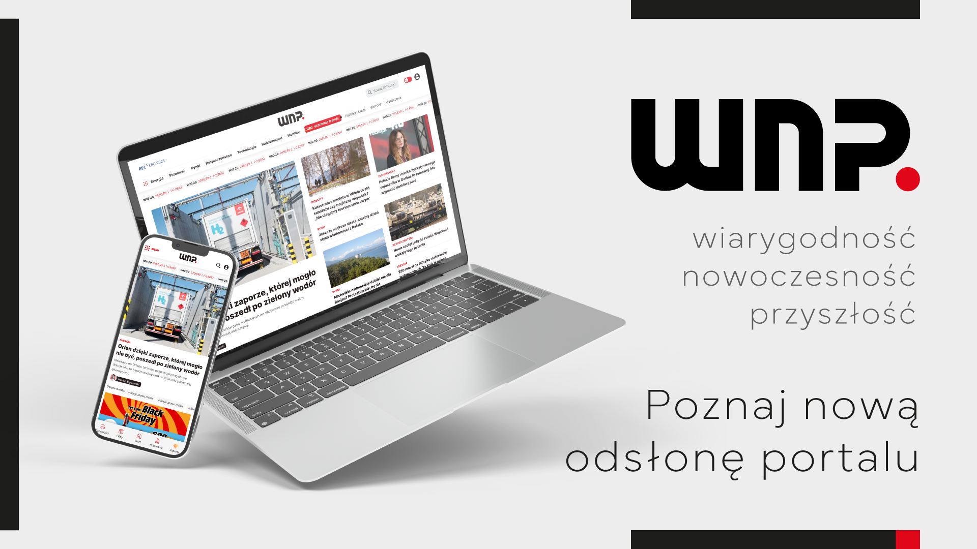 Nowy serwis WNP to jak zawsze rzetelne, eksperckie treści, podane w nowoczesny, intuicyjny i multimedialny sposób. Fot. PTWP